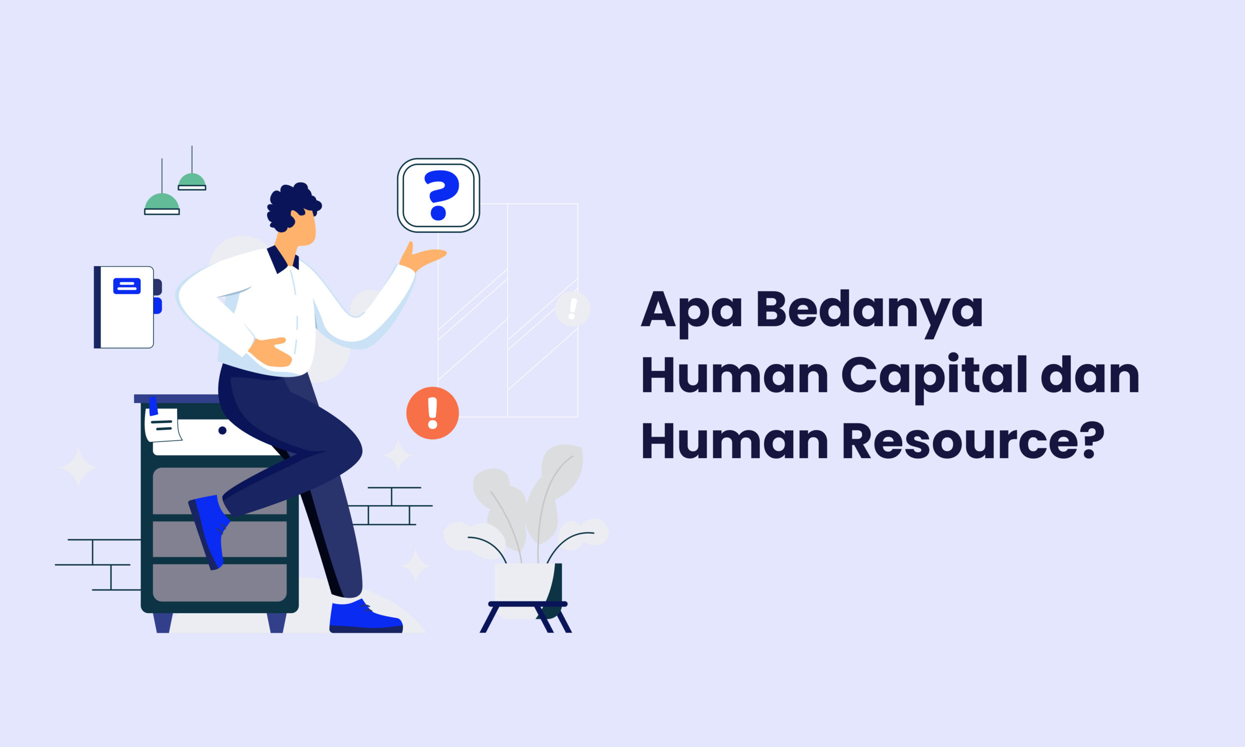 Human Capital Adalah : Pengertian, Fungsi, Dan Bedanya Dengan Human ...